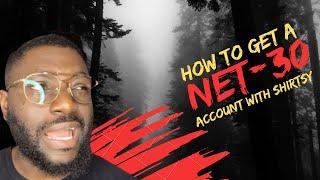 How to apply for a net-30 account with Shirtsy to get what you need for your clothing brand