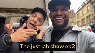 The just jah show.. EP2.. I caught my mate smoking a crack pipe only in Bradford town 