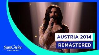 Remastered : Conchita Wurst - Rise Like A Phoenix - Austria - Eurovision 2014 - Winner