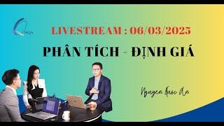 PHÂN TÍCH & ĐỊNH GIÁ CỔ PHIẾU NGÀY 06.03.2025