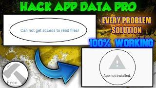 Hack App Data Pro || App Not Install || Parsing Error || All Problem Solved || Part #3