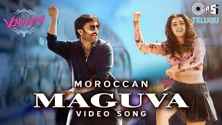 Moroccan Maguva Video Song | Viswam | Gopichand, Kavya Thapar | Chaitan Bharadwaj, Prudhvi, Sahithi