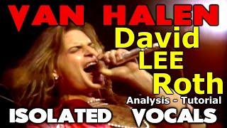 Van Halen - Hot For Teacher - David Lee Roth - ISOLATED VOCALS - Analysis and Tutorial