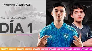 Esports World Cup | Día 1 - Fase de Eliminación | Garena Free Fire LATAM 