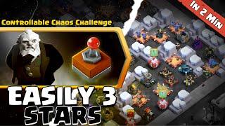 Easily 3 Star Controllable Chaos Challenge in Clash of Clans | Coc New event Attack