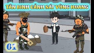 Tập 1  |  TÂN BINH CẢNH SÁT VÙNG HOANG  |  Shine Review