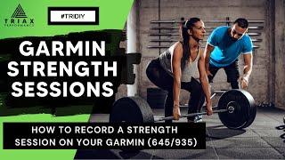 How to record a strength session on your Garmin smartwatch