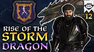 STORM OF SWORDS: Stormdragon Ep. 12- CK3 AGOT Custom Dragonlord RP Series