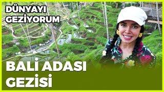 Dünyayı Geziyorum - Bali Adası | 29 Aralık 2019