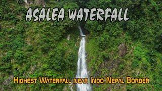 Highest Waterfall of West Bengal || Asalea Waterfall