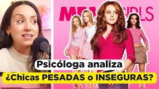 "CADY es MALVADA y HAMBRIENTA de PODER" - Análisis psicológico CHICAS PESADAS