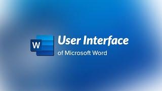 Microsoft Word user interface explained