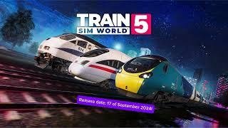 Train sim world 5 announcement!