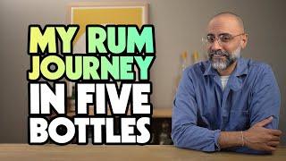 The Rums That Made Me Who I Am