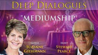 “MEDIUMSHIP” with SUZANNE GIESEMANN | Deep Dialogues