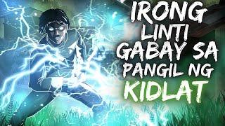 IRONG LINTI | GABAY SA PANGIL NG KIDLAT (Aswang True Story)