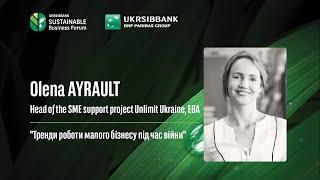 Olena AYRAULT, Head of the SME support project Unlimit Ukraine, EBA