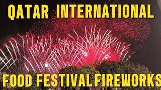 Qatar 2025|FOOD FESTIVAL FIREWORKS DISPLAY|SHERATON PARK HOTEL|Lucy Pagalan