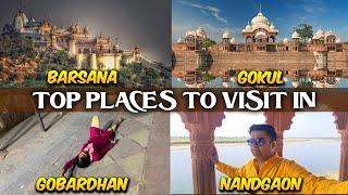 Top places to visit in Barsana, Gokul, Gobardhan & Nandgaon | Attraction near Vrindavan and Mathura