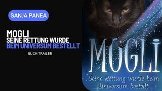 Buch MOGLI - seine Rettung wurde beim Universum bestellt (Deutsch)