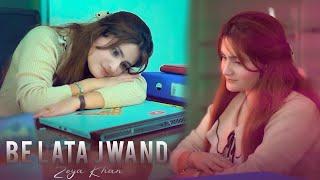 Be Lata Jowand Me Na Terege | Zoya Khan | Pashto New Song 2024 | Presents Zoya Khan Official