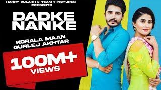 Dadke Nanke - Korala Maan, Gurlej Akhter | TEAM7PICTURE | PARM CHAHAL