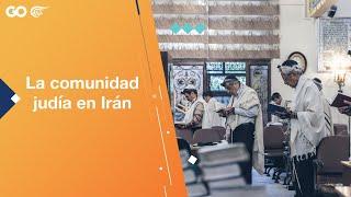 La comunidad judíos en Irán