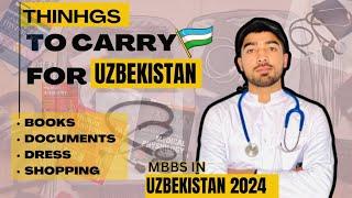 things to carry for mbbs in uzbekistan | MBBS in uzbekistan 2024 | #mbbsinuzbekistan