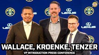 Kroenke, Wallace & Tenzer on NEW VP Roles, Jokic's Prime, Nuggets Depth & More