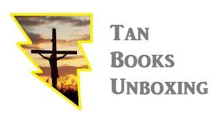 TAN Books Unboxing