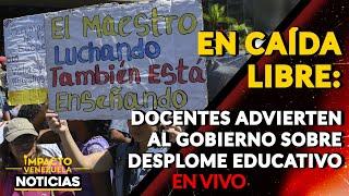  LA EDUCACIÓN EN CAÍDA LIBRE: Docentes advierten al Gobierno sobre crisis