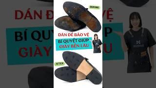 Dán đế bảo vệ để giày bền lâu hơn #morino #spagiay #vesinhgiay #suagiay #chamsocgiay #thaydegiay