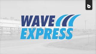 Wave Express | Customer Service Video