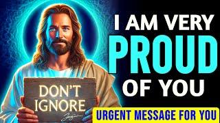  God Says Today ️ I AM VERY PROUD OF YOU || URGENT MESSAGE FOR YOU #jesus #bible #angel #live #god