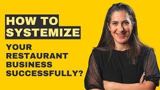 SYSTEMATIZE your restaurant business successfully | Restaurant systems