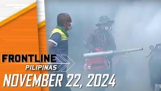 FRONTLINE PILIPINAS LIVESTREAM I November 22, 2024