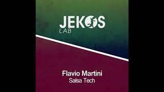 Flavio Martini - Salsa Tech (Original Mix)