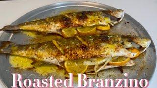 15 Minute Whole Roasted Branzino Fish!