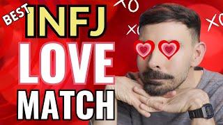 TOP 6 INFJ Love Matches Revealed (MBTI) - You Won’t Believe #1