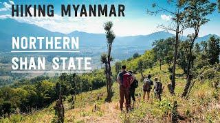 Hiking Myanmar's Northern Shan State - Palaung & Shan Villages