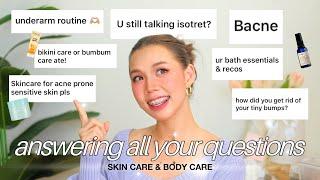 Answering all your questions (skin care & body care)