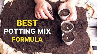 EASY FORMULA - HOW TO MAKE POTTING MIX FOR PLANTS?