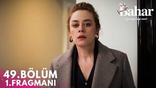 Bahar 49. Bölüm Fragmanı Yayında! Yeni Sezon Büyük Sürprizlerle Başlıyor