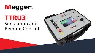 Megger TTRU3: How to use the Simulation Mode and Remote Control