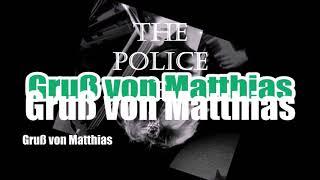 Gruß von Matthias aus der Stickteich Siedlung mit Musik von: The Police