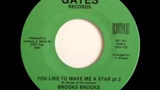 Brooks Brooks - You Like To Make Me A Star Pt. 2 (Instrumental)