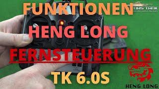 Heng Long Fernsteuerung RC Panzer Funktionsübersicht TK6.0S