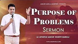 PURPOSE OF PROBLEMS || Ankur Narula ji || RRohitmasihh