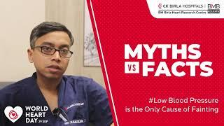 BM Birla Heart Research Centre | Myth and Facts about Low Blood Pressure