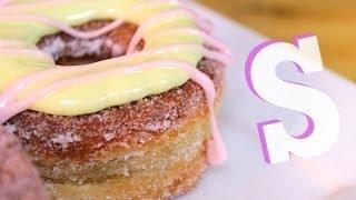 How to make Cronuts | Sorted Food